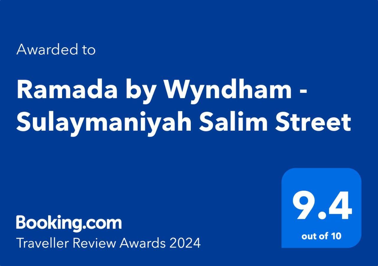 Ramada By Wyndham - Sulaymaniyah Salim Street Ξενοδοχείο Εξωτερικό φωτογραφία